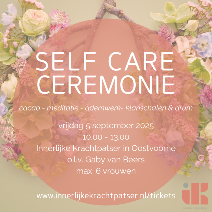 Self Care Ceremonie - 5 september 2025